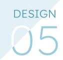 DESIGN 05